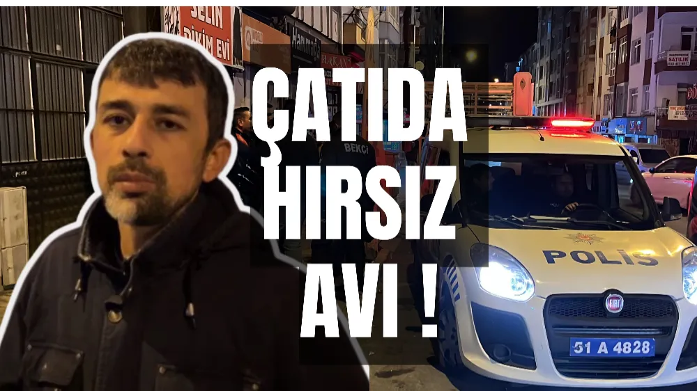 Niğde’de bir garip hırsızlık olayı: Çatıdan buhar oldular 