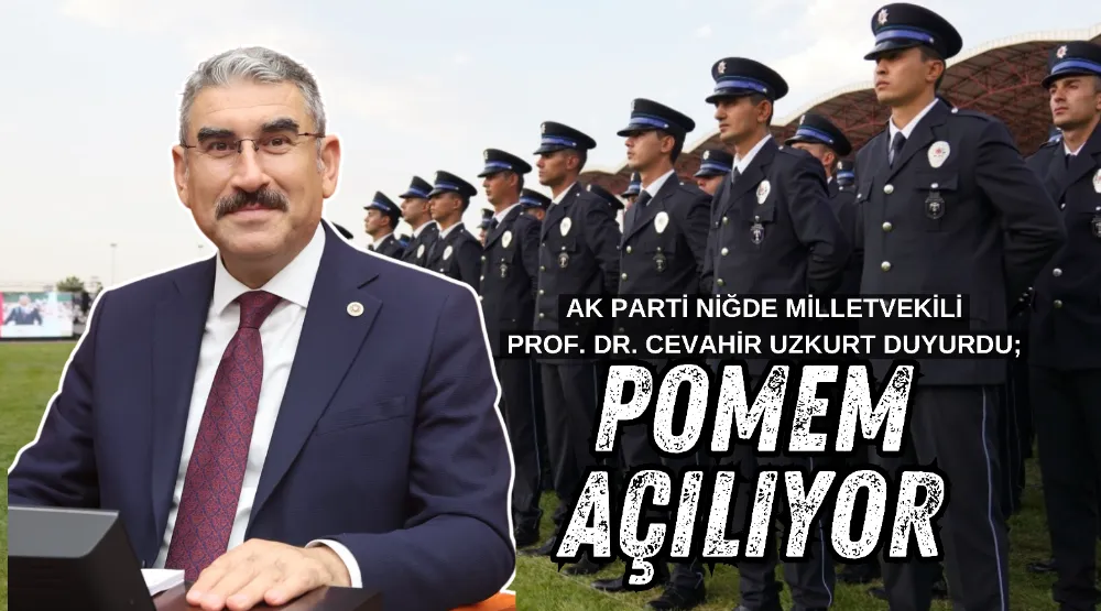 NİĞDE POMEM YENİDEN ÖĞRENCİ ALACAK 
