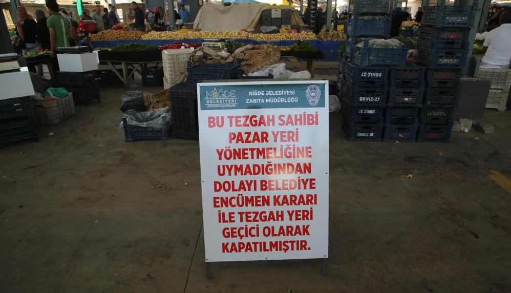 Niğde’de pazar yerlerinde kurala uymayan tezgahlar kapatılıyor