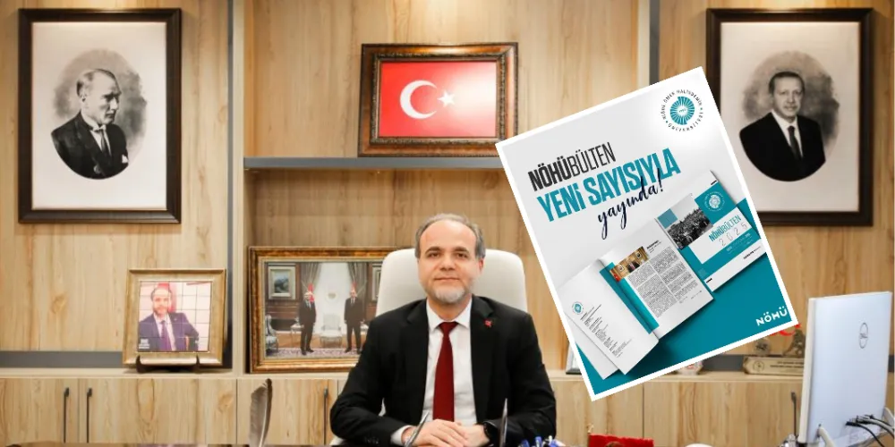 NÖHÜBülten’in yeni sayısı yayımlandı