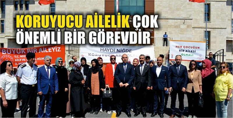 Koruyucu Ailelik Çok Önemli Bir Görevdir