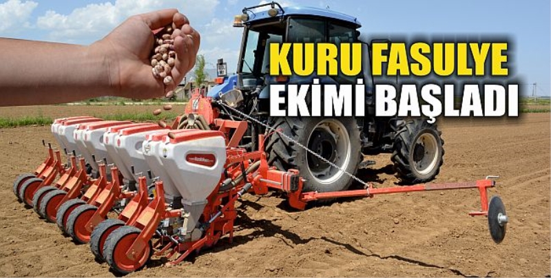 Niğde’de Kuru Fasulye Ekimi Başladı