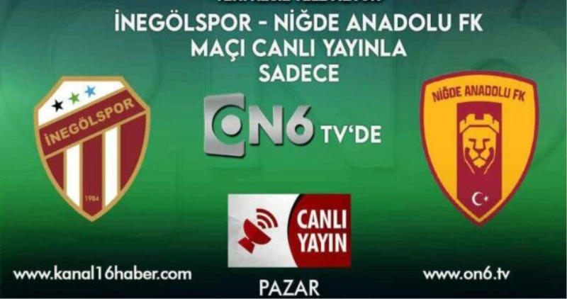 İNEGÖL SPOR - NİĞDE ANADOLU FK (CANLI İZLE)