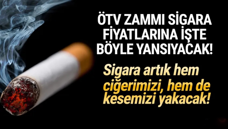 İşte sigarada ÖTV zammı hesabı: 22 TL