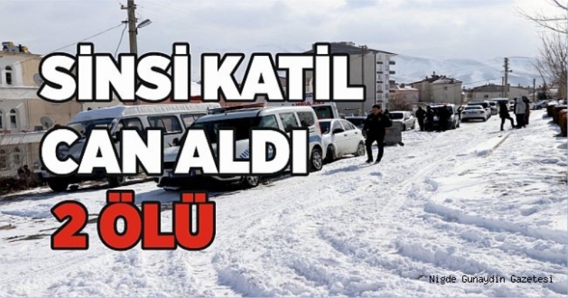 Sinsi Katil Can Aldı: 2 Ölü